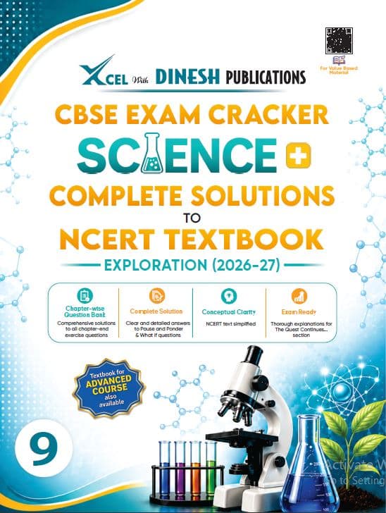 CBSE Exam Cracker SCIENCE + Complete Solutions to New NCERT Textbook EXPLORATION 2026-2027 for CLASS 9