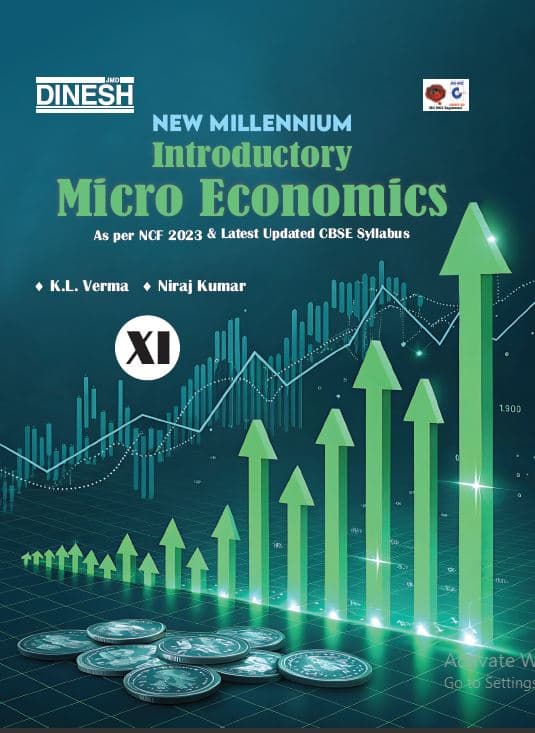 New Millennium Introductory Micro Economics Class 11 – CBSE Economics Book | As per NCF 2023 & Latest Updated CBSE Syllabus